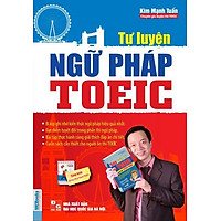 Tự Luyện Ngữ Pháp TOEIC (Tặng Kèm Sổ Tay Thực Hành Toeic)